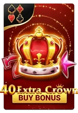 Slot 40 Extra Crown Buy Bonus